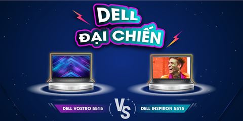  So sánh máy tính Dell Vostro 5515 và Dell Inspiron 5510