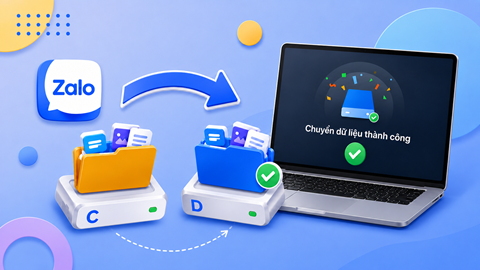 Hướng dẫn bạn cách chuyển dữ liệu Zalo từ ổ C sang ổ D cực đơn giản