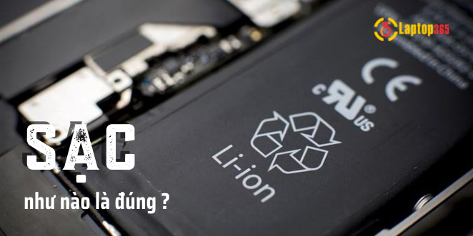 Sạc Laptop như thế nào cho đúng cách!