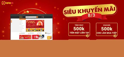 8/3 bùng nổ - chào mừng ngày Quốc tế Phụ nữ - Laptop365