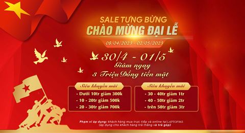  Mừng đại lễ lớn Sale cực lớn - Giảm ngay 3 Triệu đồng 
