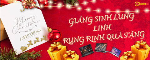 Giáng Sinh Lung Linh Rung Rinh Quà Tặng - Laptop365