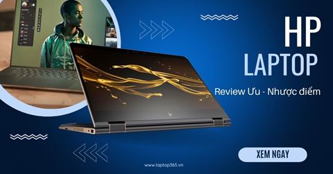 Ưu - Nhược điểm của laptop HP doanh nhân