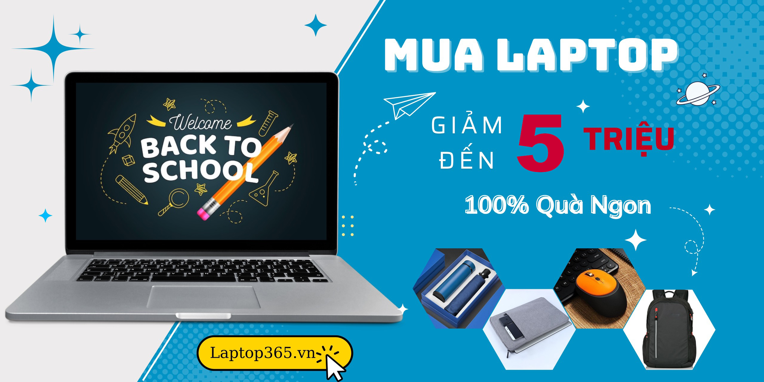 BACK TO SCHOOL – GIẢM GIÁ LÊN ĐẾN 5 TRIỆU ĐỒNG CÙNG BỘ QUÀ TẶNG SIÊU HẤP DẪN