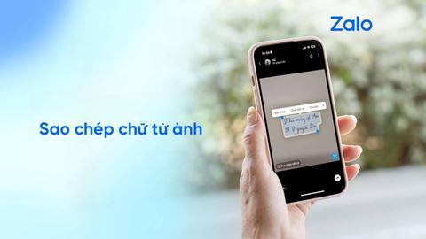 Zalo nay đã có thể sao chép chữ từ ảnh cực tiện, xem ngay hướng dẫn trong bài viết này