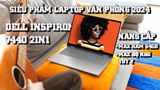 [Mới 100%] Dell Inspiron 14 7440 2in1 (2024)